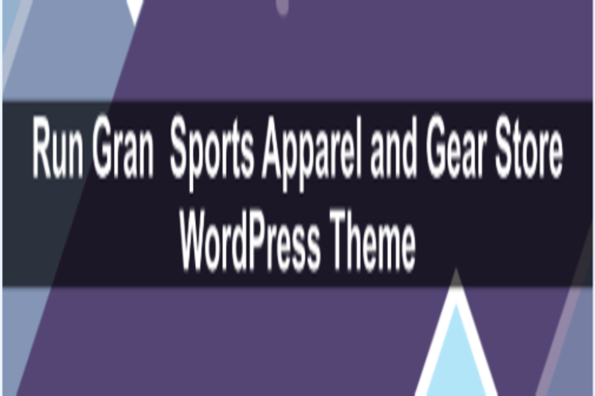 Run Gran | Sports Apparel and Gear Store WordPress Theme v2.8.0