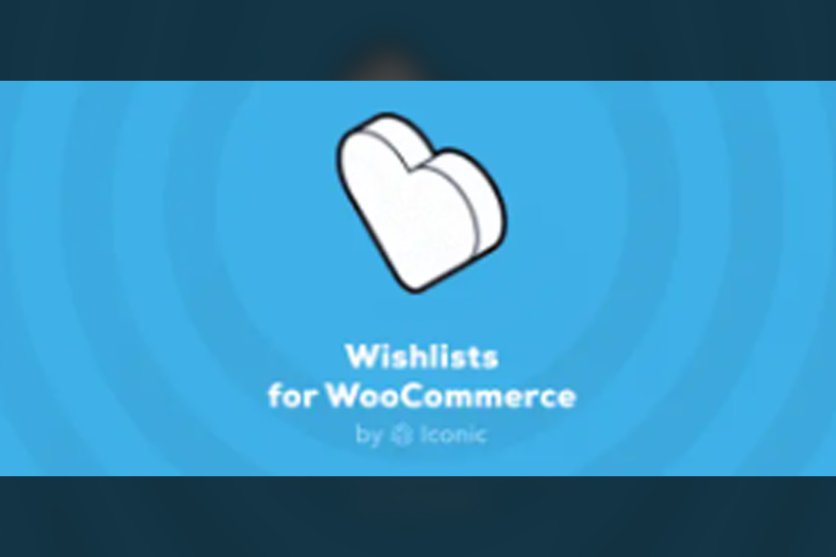 Iconic Wishlists for WooCommerce v1.8.1