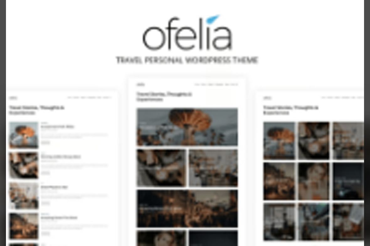 Ofelia – Travel Personal WordPress Blog Theme v2.1.1