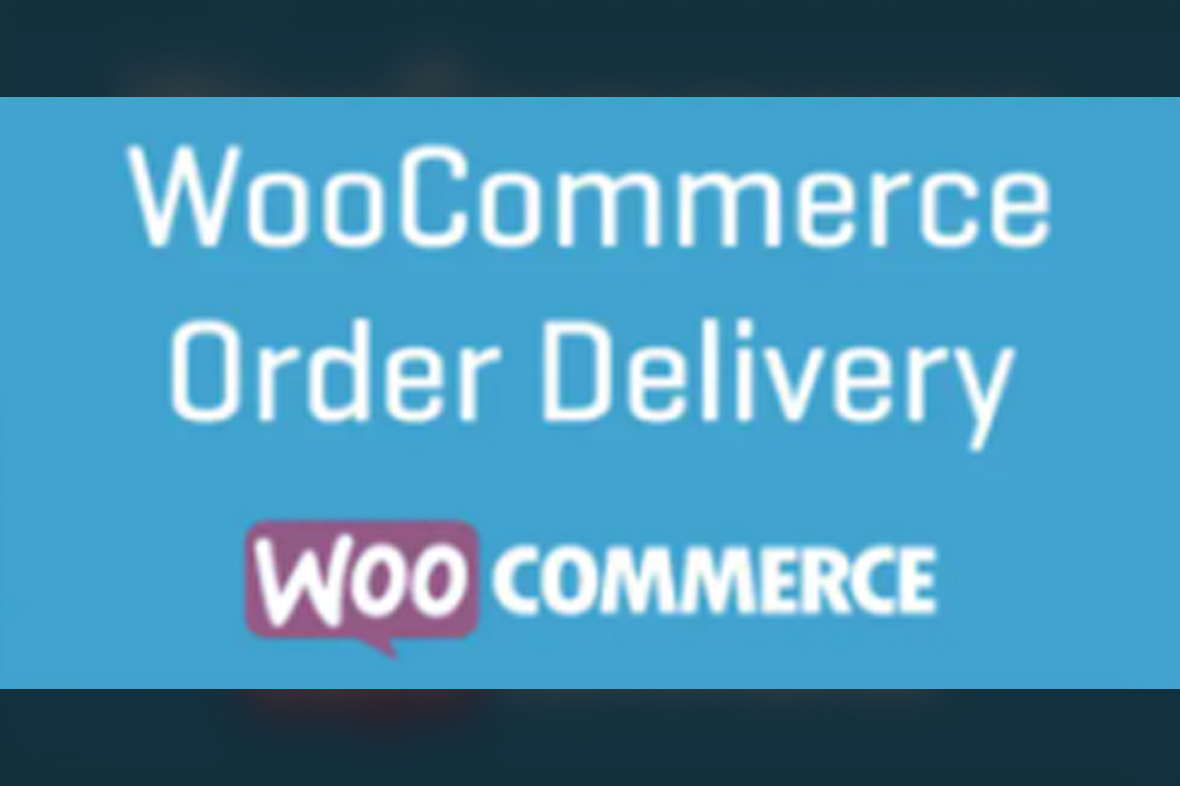 WooCommerce Order Delivery v3.6.0