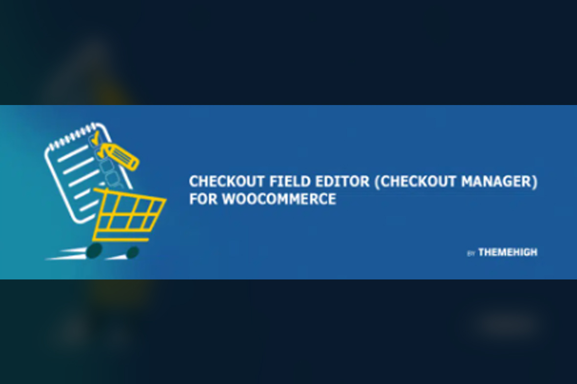 Checkout Field Editor for WooCommerce Pro v3.7.2