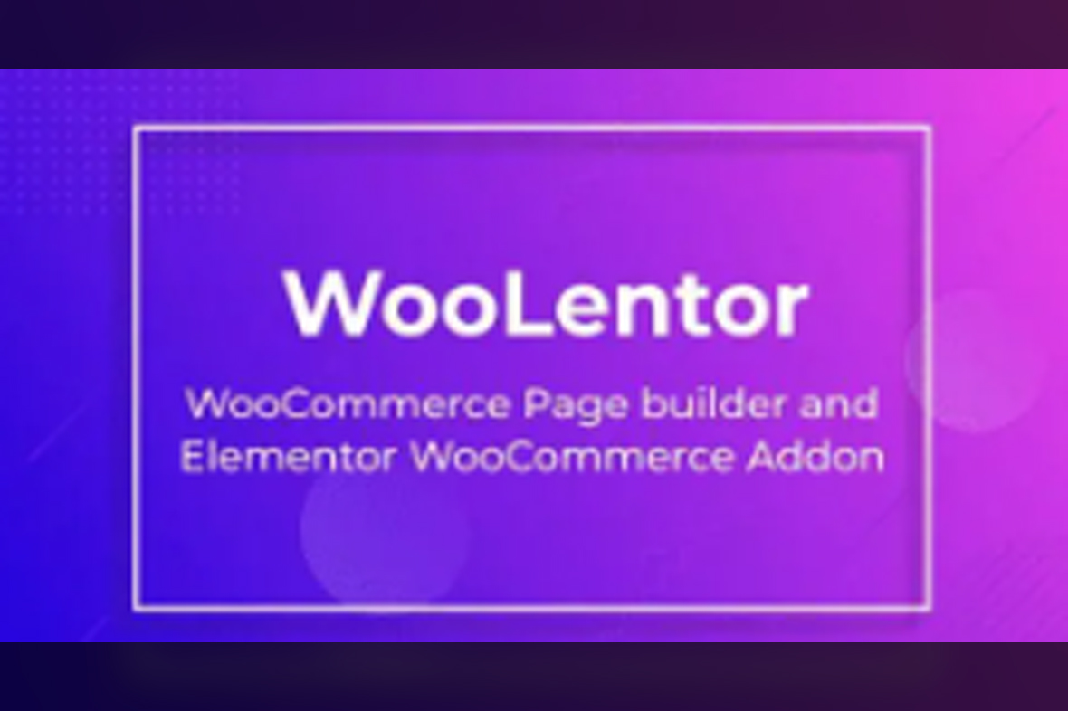 WooLentor Pro – Elementor Woo Builder v2.6.2