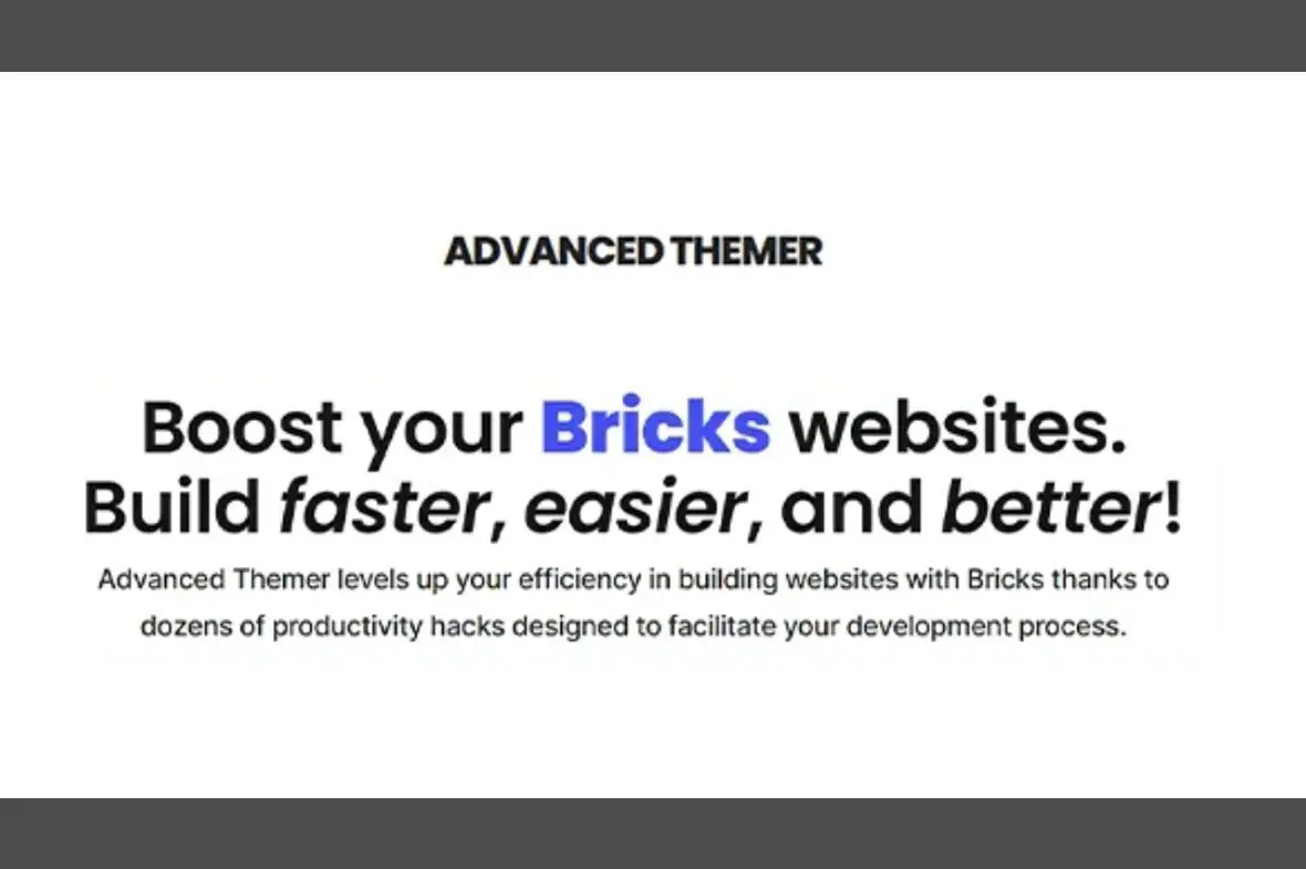 Advanced Themer for Bricks