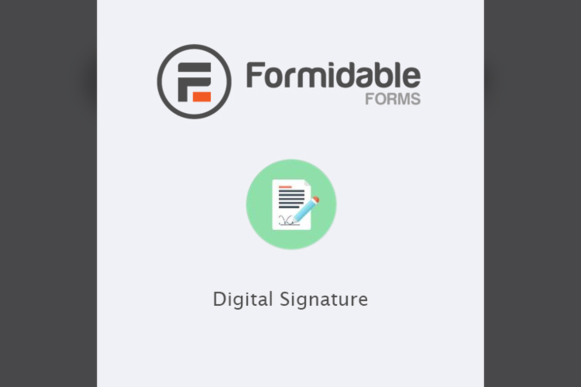 Formidable Forms – Digital Signature v3.0.6