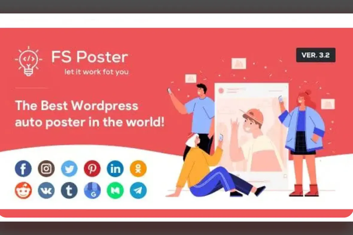 FS Poster – WordPress Auto Poster & Scheduler v7.1.7