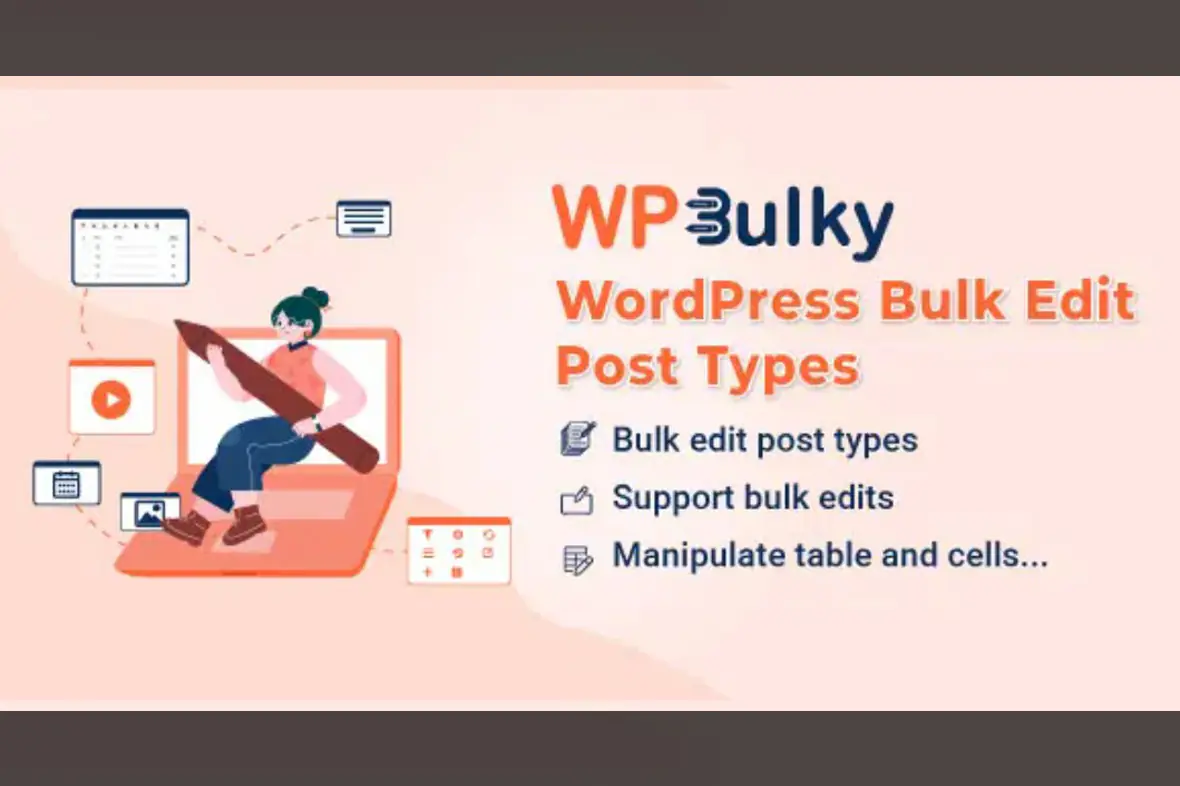 WPBulky – WordPress Bulk Edit Post Types v1.1.7