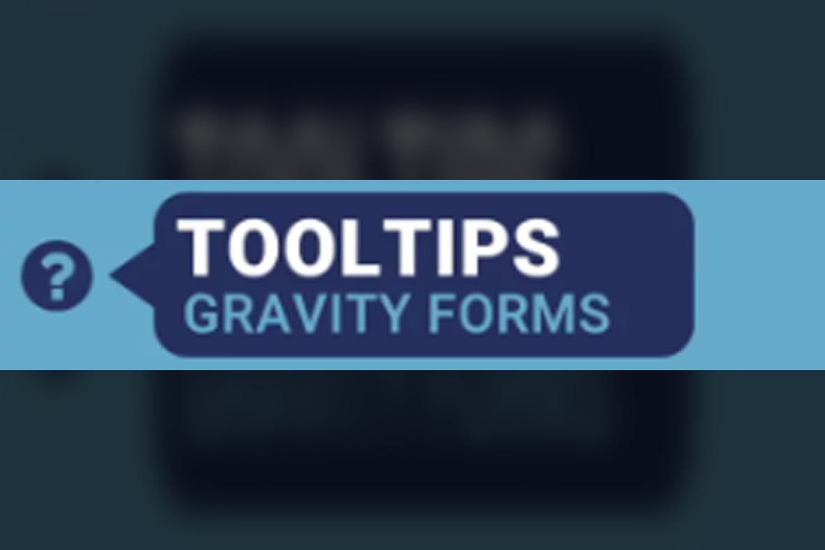 Gravity Forms Tooltips v1.2.14