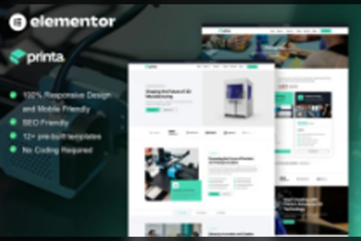 Printa – 3D Printing and Manufacturing Elementor Pro Template Kit November 17, 2025