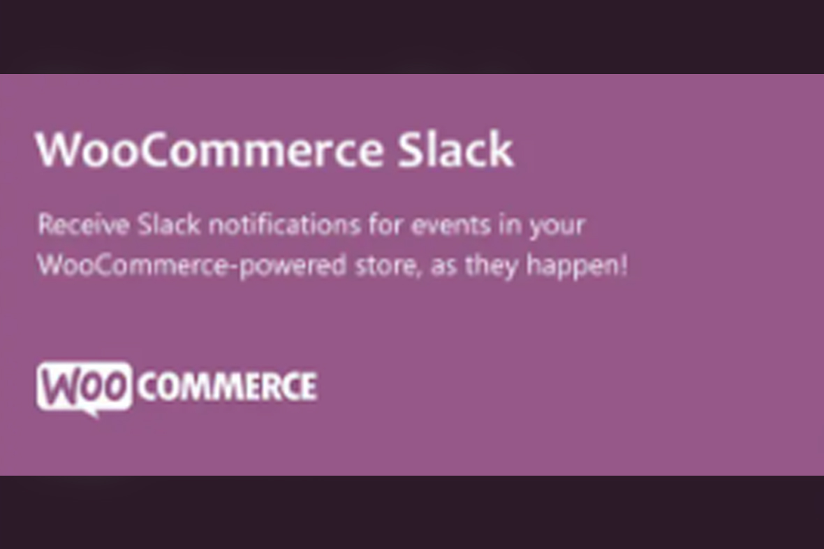 WooCommerce Slack v1.7.0