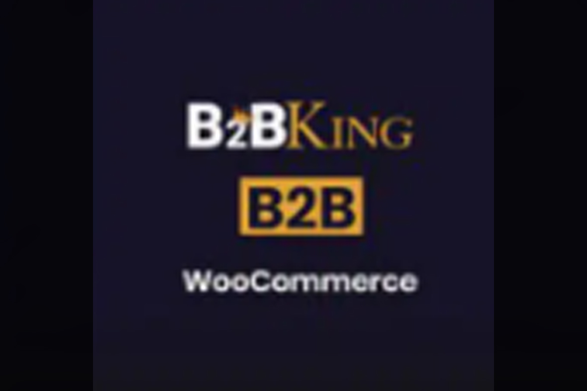 B2BKing – The Ultimate WooCommerce B2B and Wholesale Plugin v5.3.40