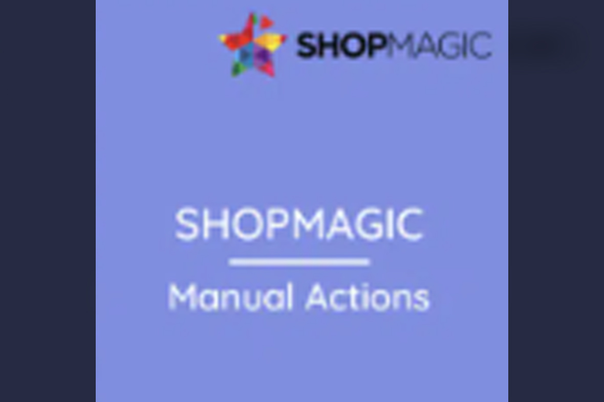 ShopMagic Manual Actions v1.7.18
