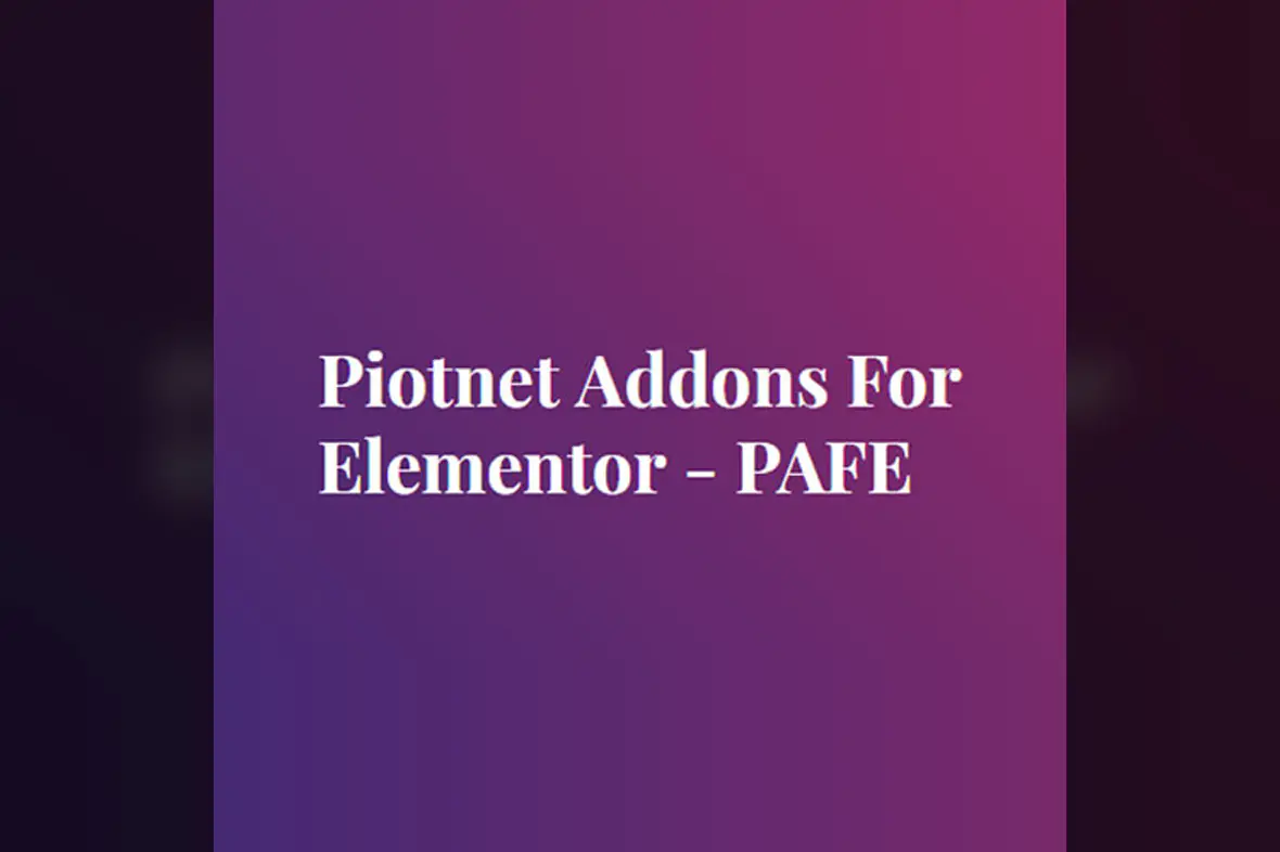 Piotnet Addons For Elementor Pro v7.1.52