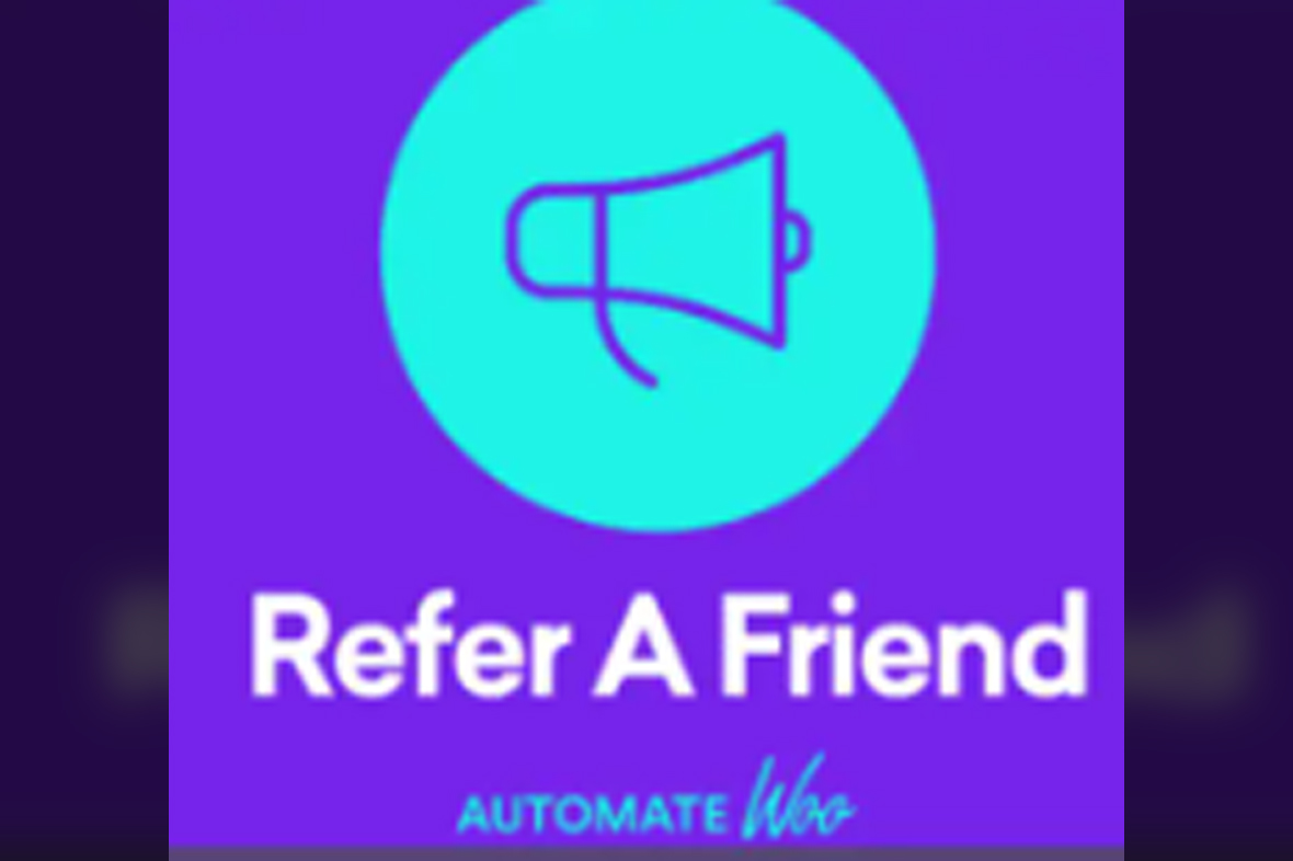 AutomateWoo – Refer A Friend Add-on v2.8.7