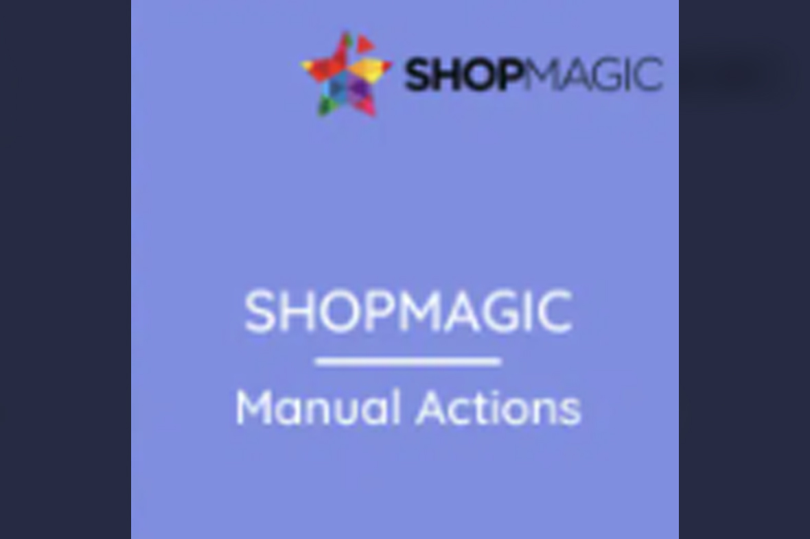 ShopMagic Manual Actions v1.7.20