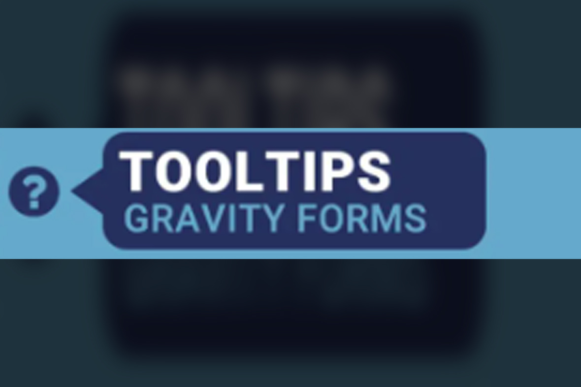 Gravity Forms Tooltips v1.2.6